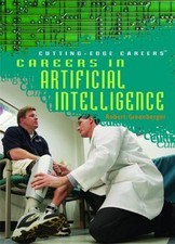 Careers in Artificial Intelligence by Greenberger, Robert