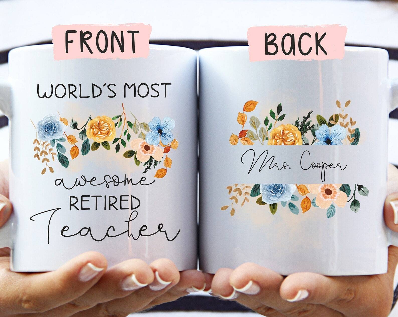 Teacher Mug Retired Teacher Gift Teacher Retirement Mug Teacher Appreciation