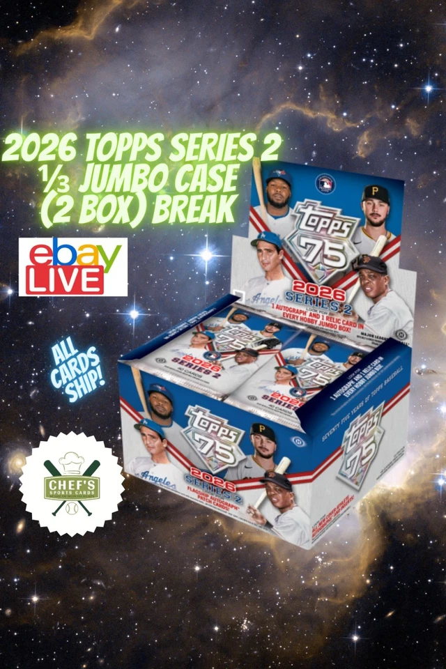 2026 TOPPS SERIES 2 BASEBALL 1/3 JUMBO CASE (2 BOX) BREAK #32