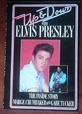 Up and down with Elvis Presley Marge, Tucker, Gabe Crumbaker