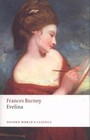 Oxford World's Classics: Evelina by Frances Burney (2008, Paperback, New Edition)