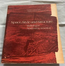 Space Style and Structure Building in Northwest America Vol. 2 1974 Book Vaughan