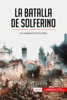 50Minutos | La Batalla De Solferino | Taschenbuch | Spanisch (2017)