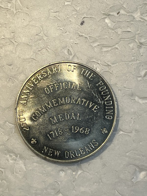1968 NEW ORLEANS 250th Anniversary Of The Founding Nickel Medal