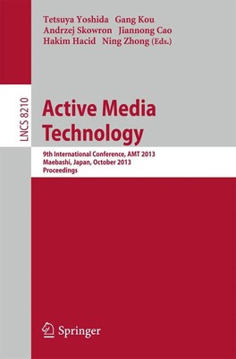 Tetsuya Yoshida (u. a.) | Active Media Technology | Taschenbuch | Englisch