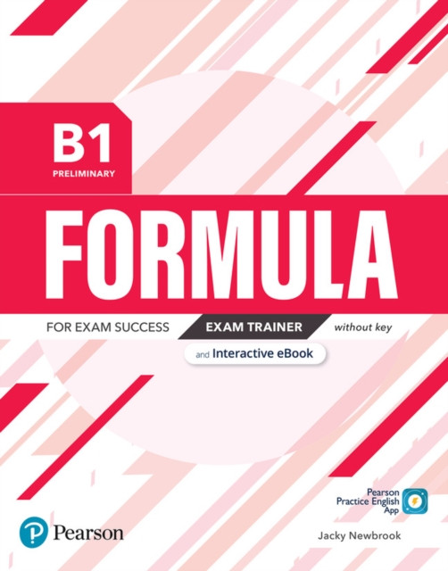 Formula B1 Preliminary Exam Trainer without key & eBook by Pearson Education