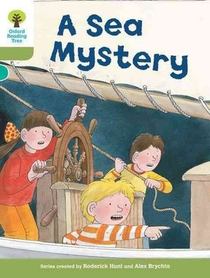 Oxford Reading Tree: Level 7: More Stories B: A Sea Mystery by Roderick Hunt (En