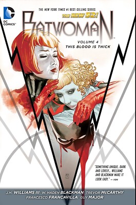 Batwoman Vol. 4: This Blood Is Thick (the New 52)