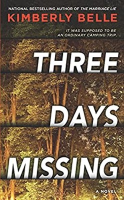 Three Days Missing Taschenbuch Kimberly Belle