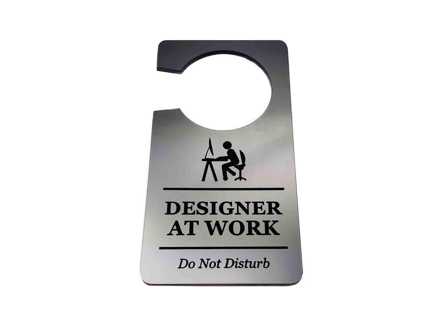 Designer at Work Door Hanger – Silver 90×140 mmx3mm – Made & Dispatched UK
