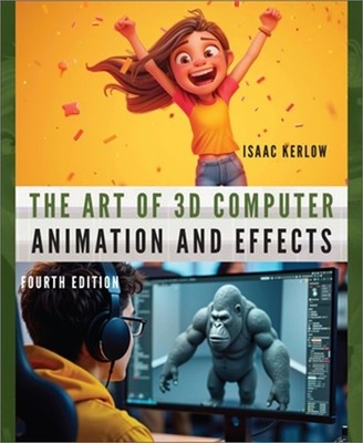 The Art of 3D Computer Animation and Effects (Paperback or Softback)