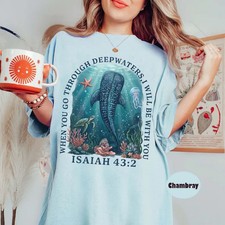 When You Go Through Deep Waters Comfort Tee Christian Faith Gift