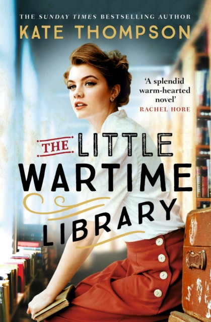 The Little Wartime Library by Kate Thompson (Paperback Book)