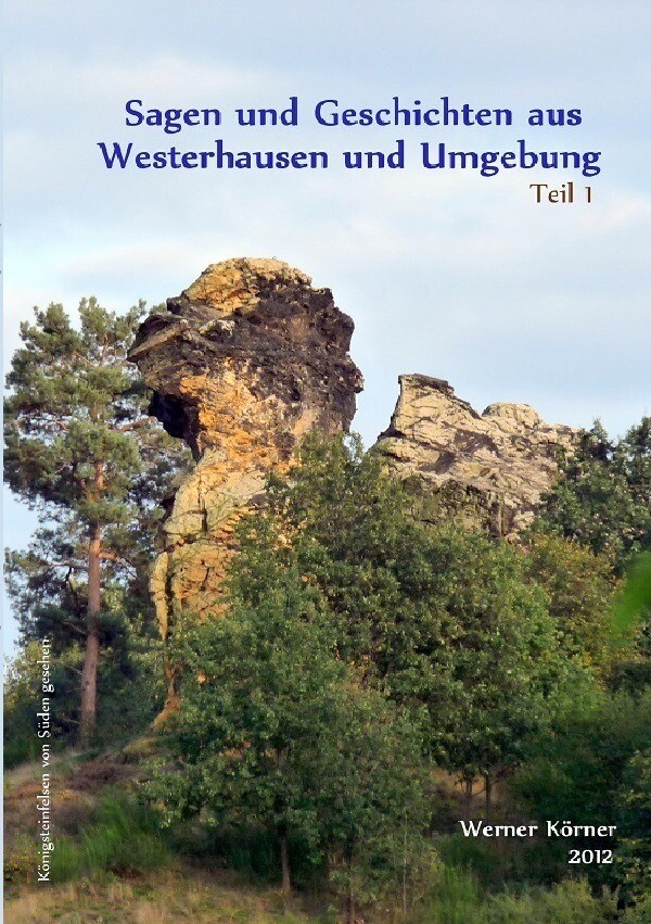 Sagen Und Geschichten Aus Westerhausen Und Umgebung | W. Körner |