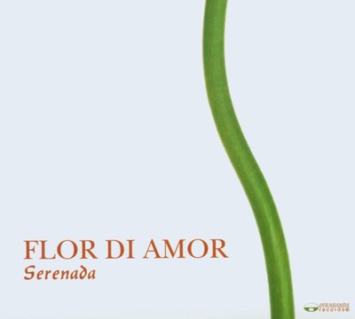 Serenada Flor Di Amor (CD) Album (UK IMPORT)