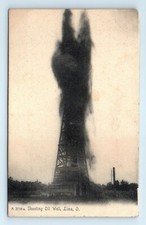 1908 Lima, OH Postcard - SHOOTING OIL WELL