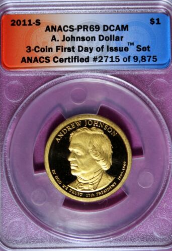 2011 - S ANACS PR69 DCAM Andrew Johnson Dollar! #B45722