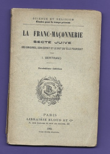 1905 LA FRANC MACONNERIE SECTE JUIVE SES ORIGINE ET LE BUT QU ELLE POURSUIT - Imagen 1 de 2