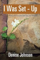 Denise Johnson | I Was Set - Up | Taschenbuch | Englisch (2017) | Xlibris US