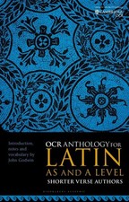 John Godwin : OCR Anthology for Latin AS and A Level S FREE Shipping, Save £s