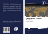 Francis Amayi | Gestione Della Catena Di Fornitura | Taschenbuch | Italienisch