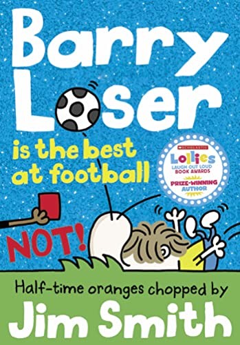 Jim Smith - Barry Loser Is The Best At Football Not! 10 - Paperback - G245Z-image