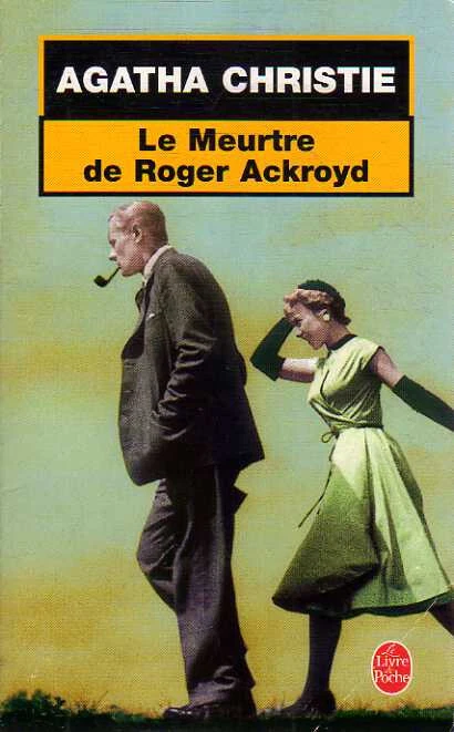 AGATHA CHRISTIE--LE MEURTRE DE ROGER ACKROYD--le livre de poche - Photo 1/1