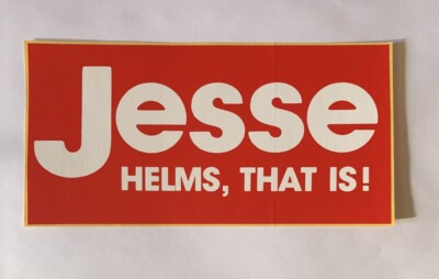 Senator Jesse Helms Campaign Bumper Sticker North Carolina Senate
