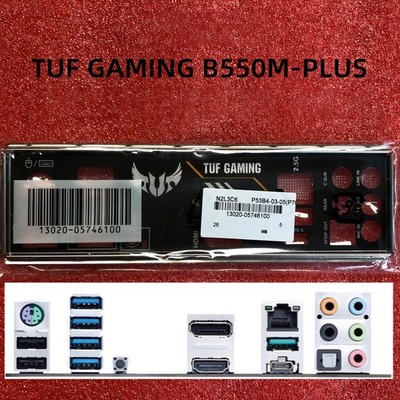 I/O   For   TUF GAMING B550M-PLUS Motherboard Backplate IO &ex