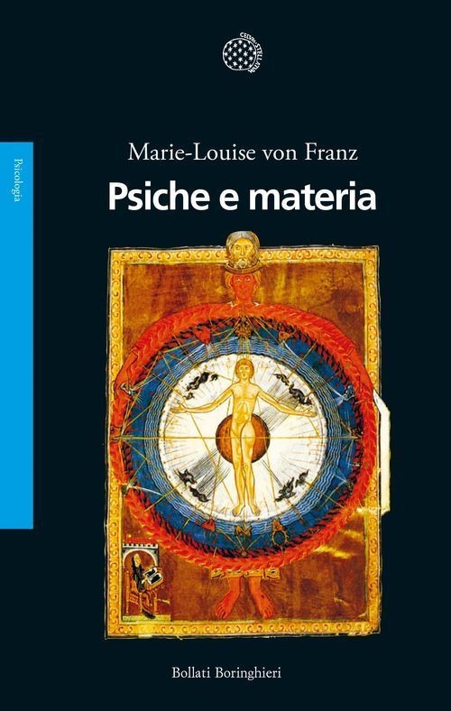 Libri Franz Marie-Louise von - Psiche E Materia - Immagine 3
