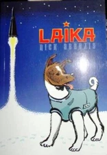 Laika - Paperback By Nick Abadziz Nick Abadzis Illustrator - GOOD