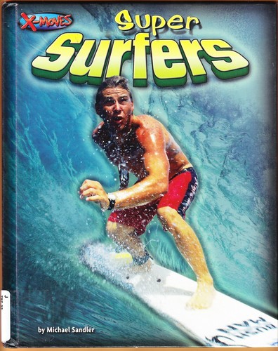 SUPER SURFERS 2010 book by Michael Sandler SURFING surf surfboard