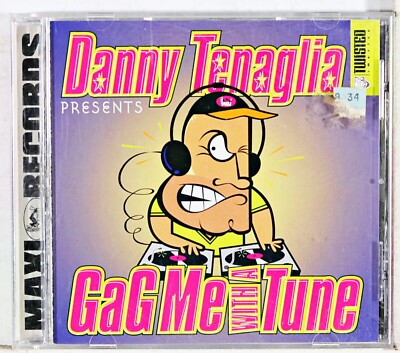 Danny Tenaglia - Gag Me with a Tune (CD 1996)