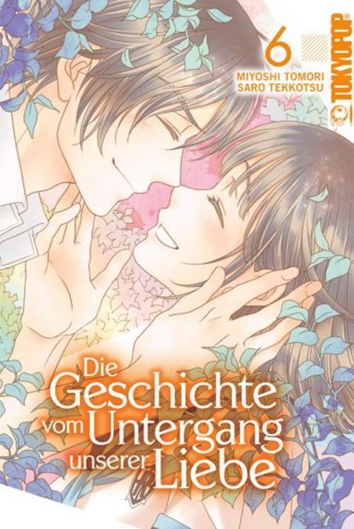 Die Geschichte Vom Untergang Unserer Liebe 06 Miyoshi Tomori