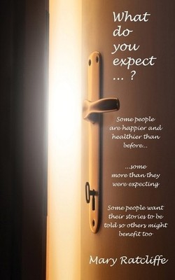 Mary Ratcliffe What Do You Expect...? (Taschenbuch)