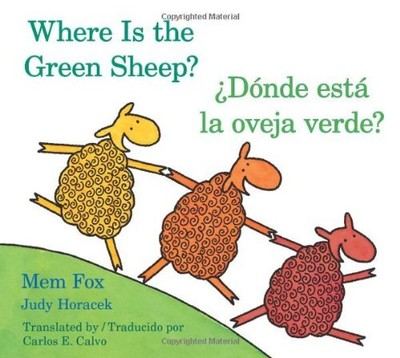 Donde esta la oveja verde?/Where Is the Green Sheep? (English and Spanish Edi...