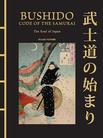 Inazo Nitobe - Bushido The Soul Of Japan The Code Of The Samurai - - G245Z