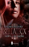 Alma Eggers | Bellatrix | Taschenbuch | Deutsch (2021) | Nebel Und Asche