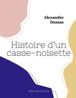 Alexandre Dumas | Histoire D'un Casse-Noisette | Taschenbuch | FranzöSisch