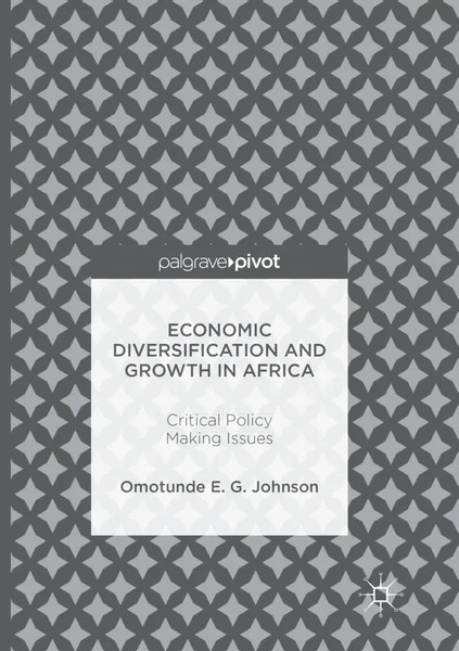 Omotunde E. G. Johnson | Economic Diversification And Growth In Africa | Buch-image