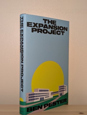 Ben Pester Signed The Expansion Project 1st Edition HC Rare Collectible