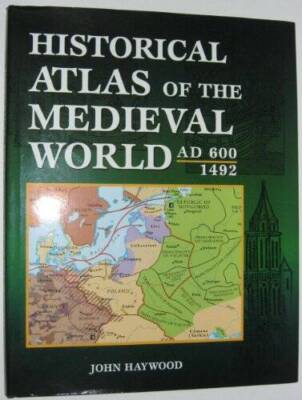 Historical Atlas of the Medieval World AD 600 - 1492 - Hardcover - GOOD
