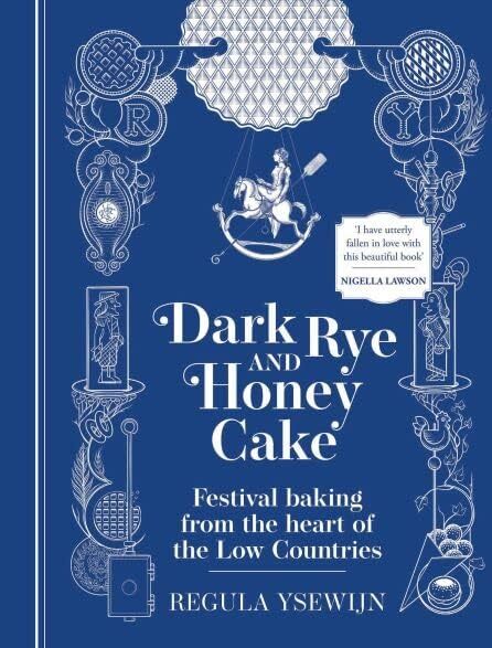 LIbri UK/US Regula Ysewijn - Dark Rye And Honey Cake