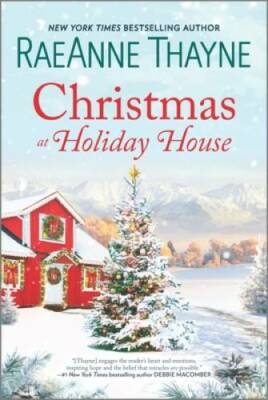 Christmas at Holiday House: A Novel - Paperback By Thayne, RaeAnne - GOOD