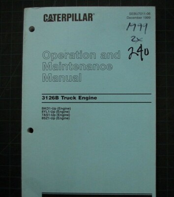 CAT Caterpillar 3126B Truck Engine Operation Operators Maintenance Manual driver