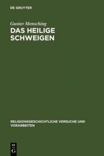 Thumbnail - Das Heilige Schweigen Eine Religionsgeschichtliche Untersuchung 6744