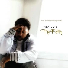 The Faith By Da T.R.U.T.H. Audio CD NEW