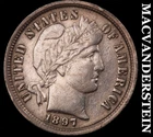 1897 Barber Dime - Scarce  Extra Fine++  Better Date  No Reserve  #K134
