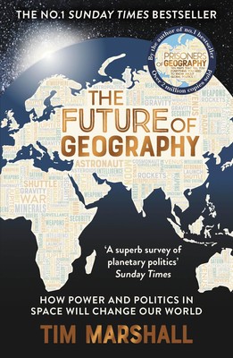Tim Marshall / The Future of Geography /  9781783967247