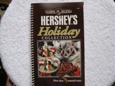 Favorite All Time Recipes Hersheys Holiday Collection - Spiral-bound - GOOD